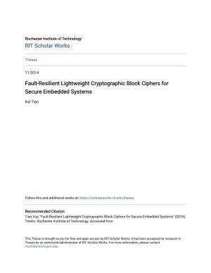 Fault-Resilient Lightweight Cryptographic Block Ciphers for Secure Embedded Systems