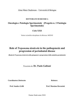 Role of Treponema Denticola in the Pathogenesis and Progression of Periodontal Disease