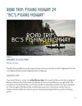 Road Trip: Fishing Highway 24 “BC’S Fishing Highway”