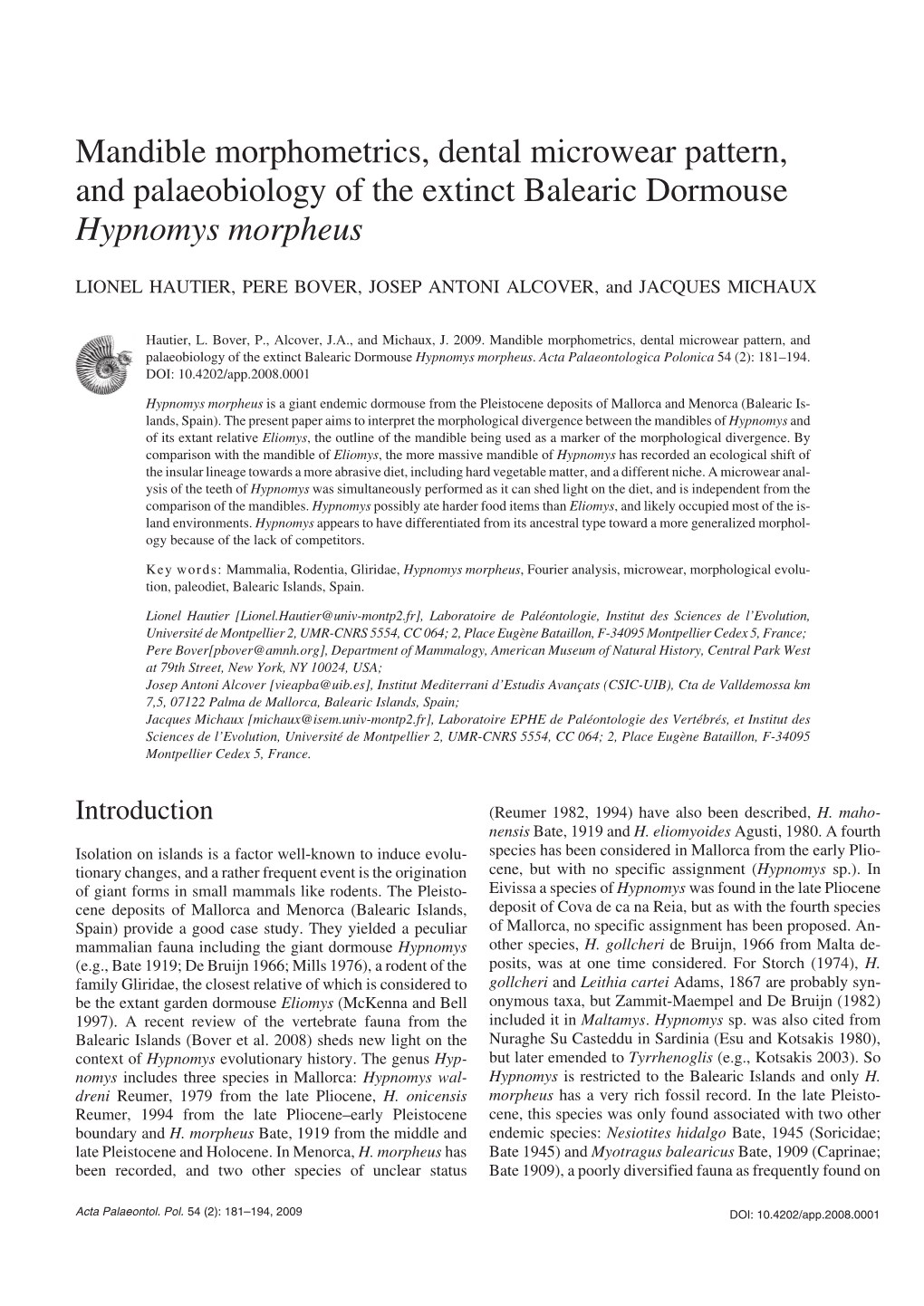 Mandible Morphometrics, Dental Microwear Pattern, and Palaeobiology of the Extinct Balearic Dormouse Hypnomys Morpheus