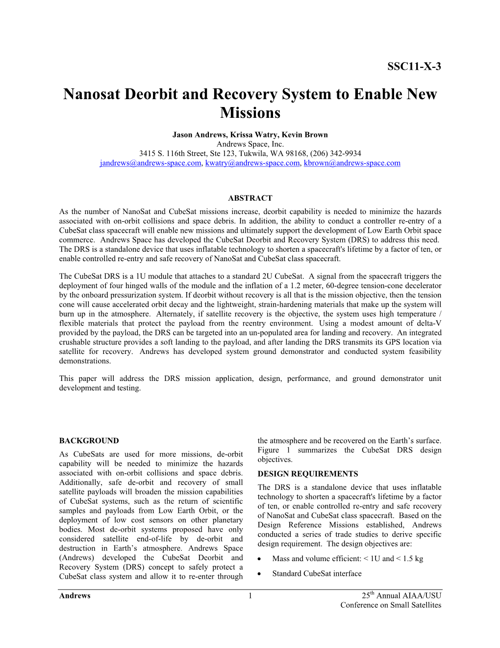 Nanosat Deorbit and Recovery System to Enable New Missions