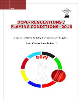 Dcpl- Regulations / Playing Conditions -2016