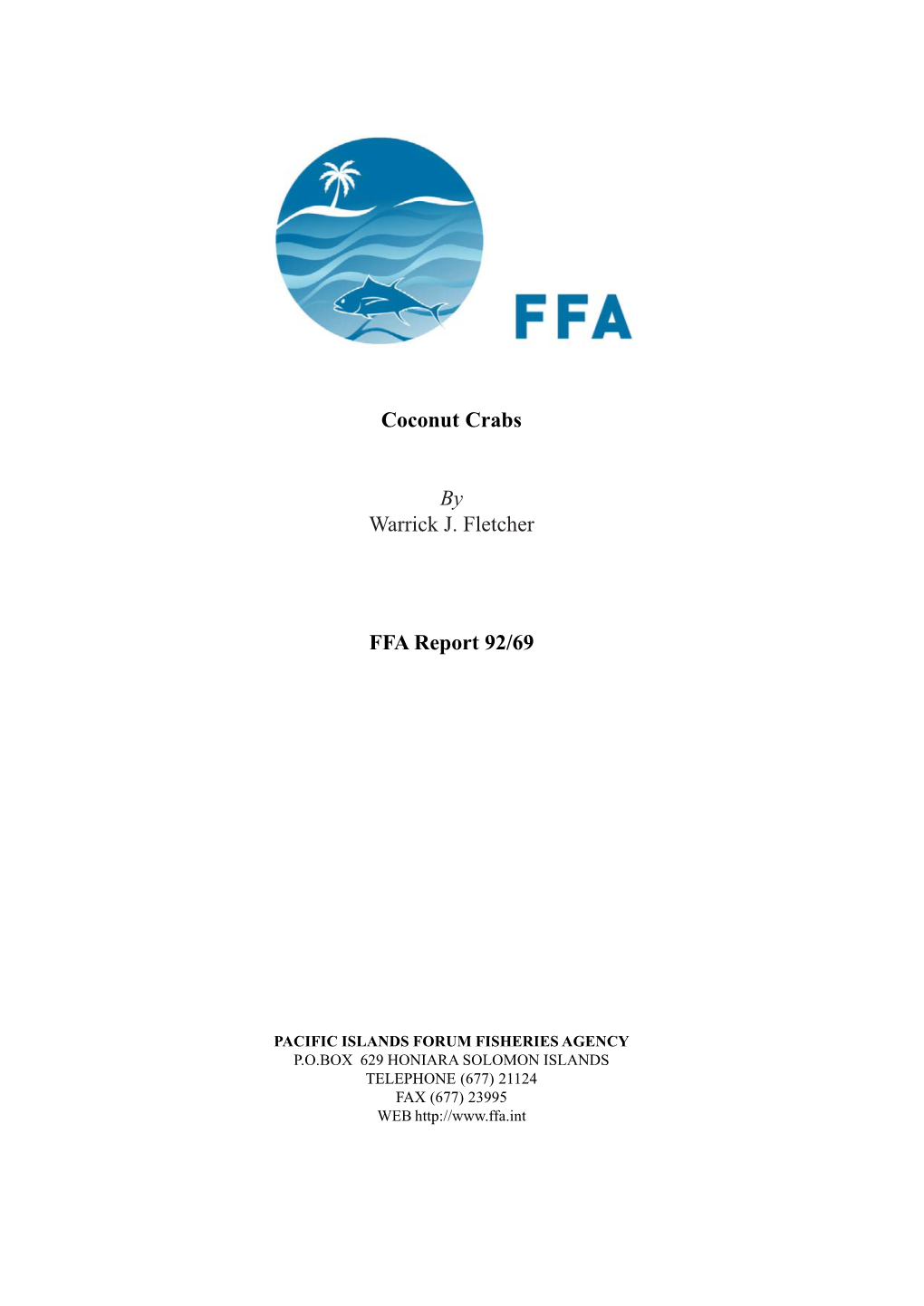 Coconut Crabs by Warrick J. Fletcher FFA Report 92/69