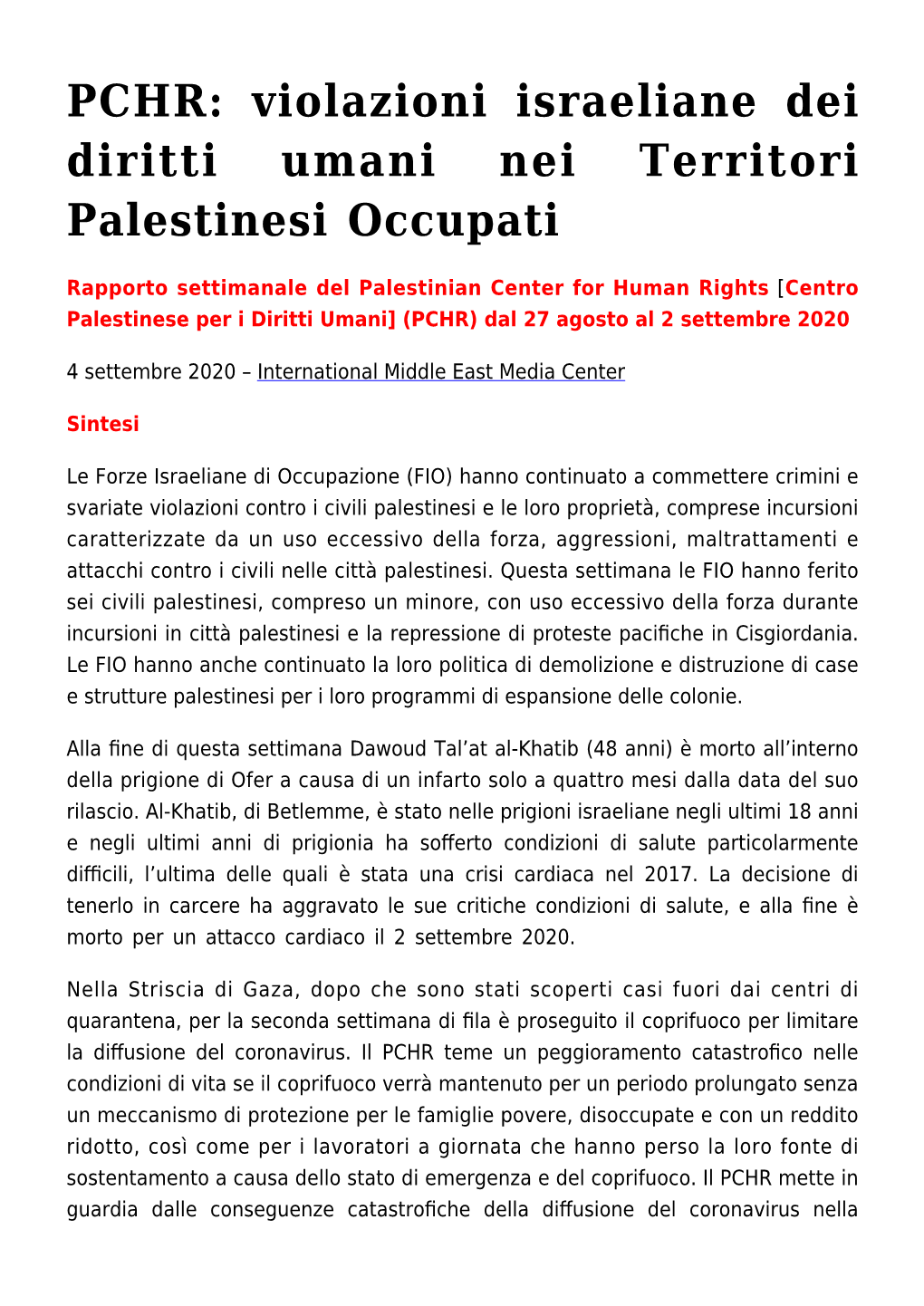 PCHR: Violazioni Israeliane Dei Diritti Umani Nei Territori Palestinesi Occupati