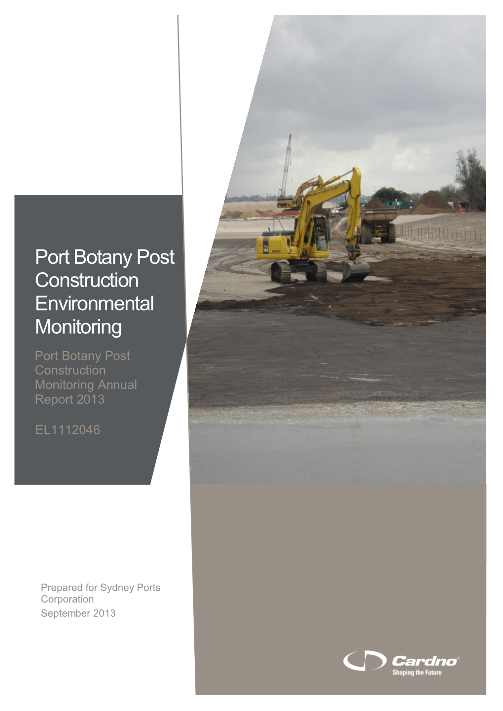 Port Botany Post Construction Monitoring Annual Report 2013