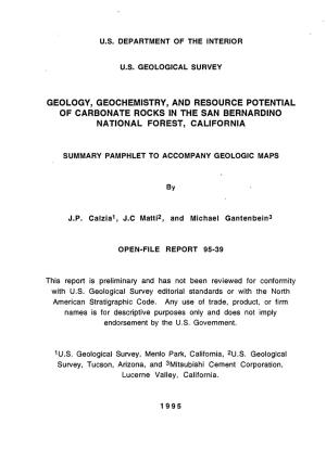 Geology, Geochemistry, and Resource Potential of Carbonate Rocks in the San Bernardino National Forest, California