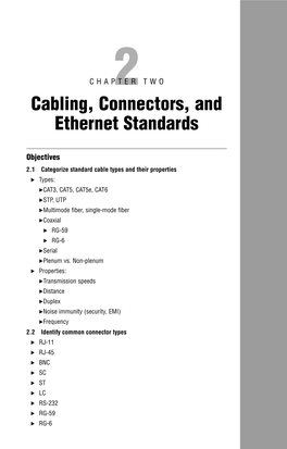 Cabling, Connectors, and Ethernet Standards
