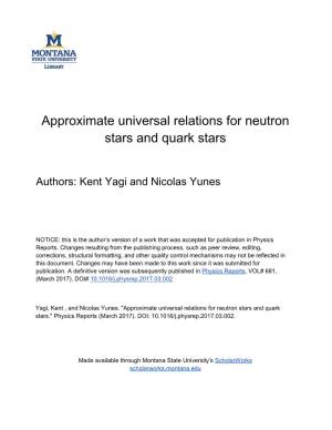 Approximate Universal Relations for Neutron Stars and Quark Stars