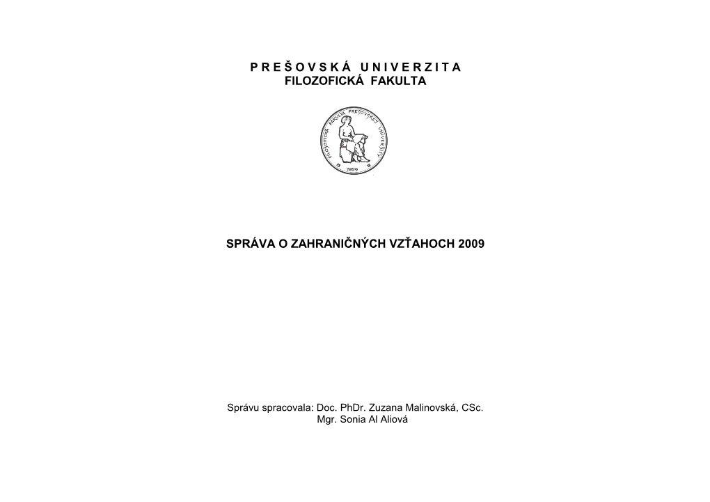 SPRÁVA O ZAHRANIČNÝCH VZŤAHOCH Za Rok 2009