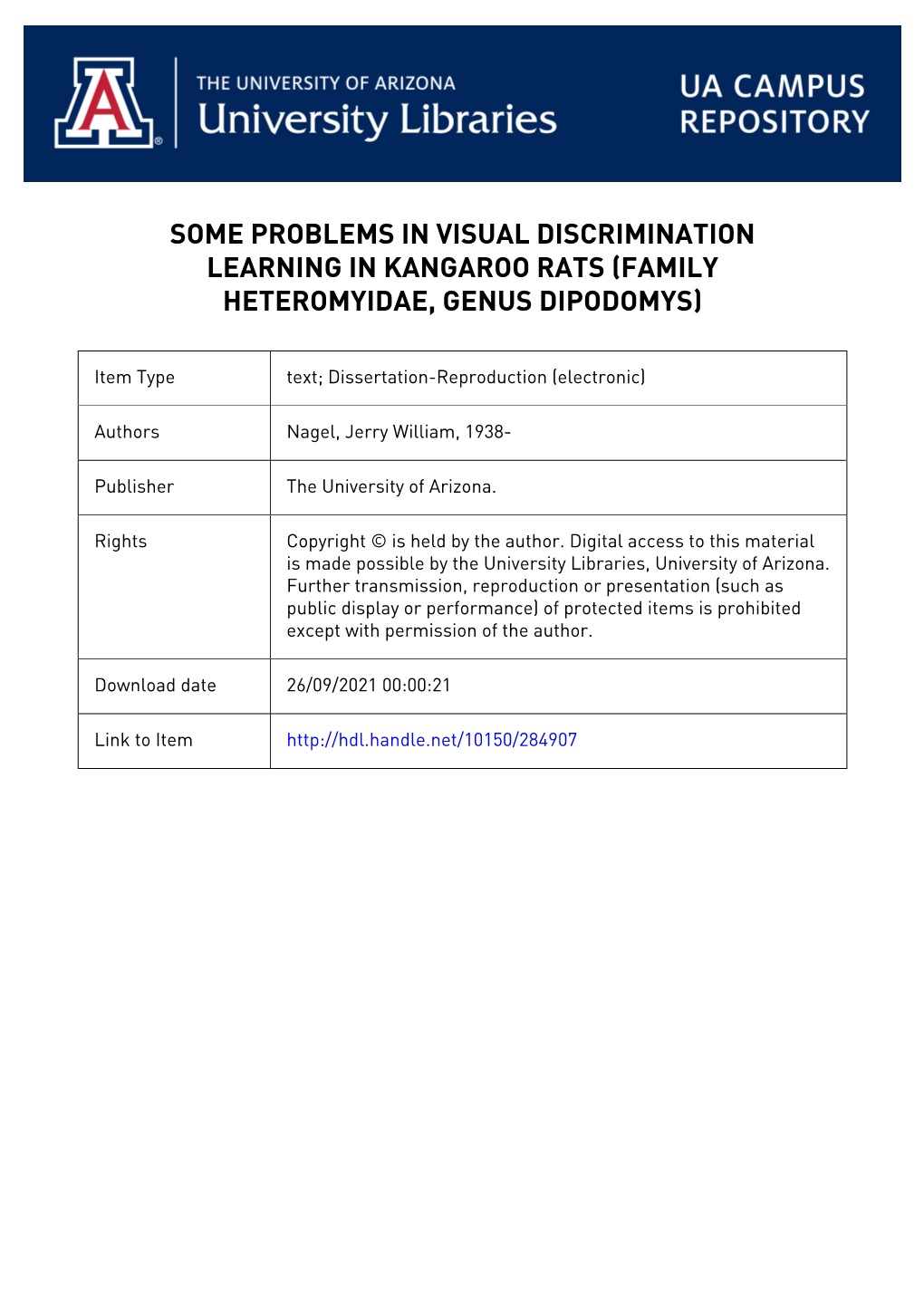 University Microfilms, Inc., Ann Arbor, Michigan SOME PROBLEMS in VISUAL DISCRIMINATION LEARNING