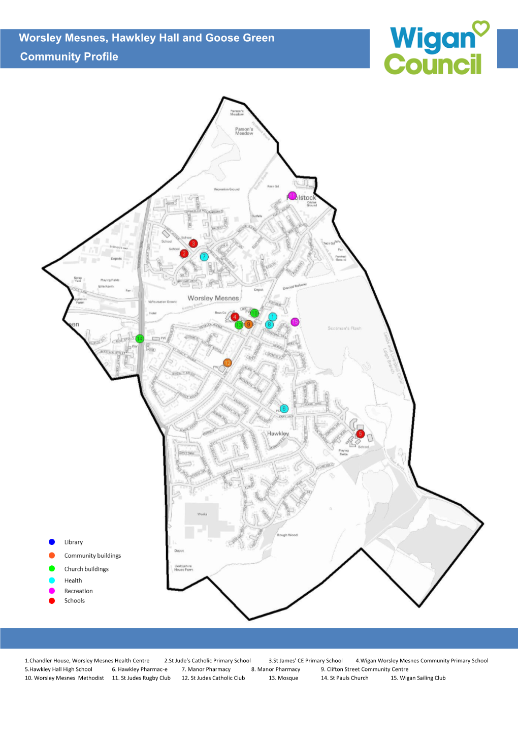 Worsley Mesnes, Hawkley Hall and Goose Green Community Profile