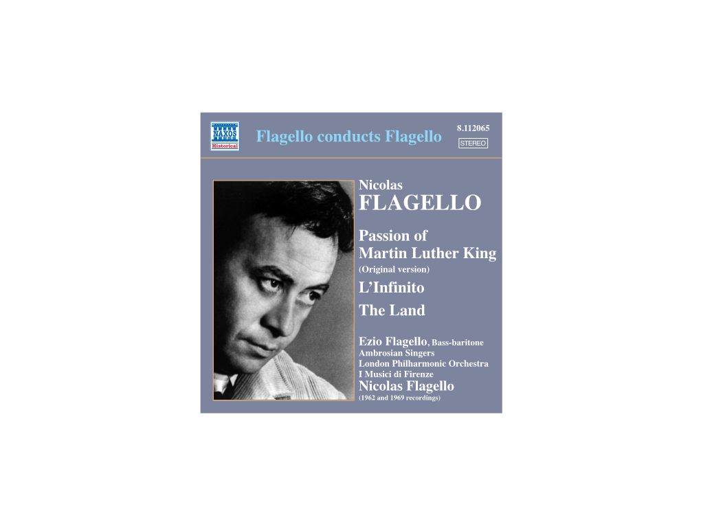 Nicolas Flagello Passion of Martin Luther King (Original Version) L’Infinito the Land