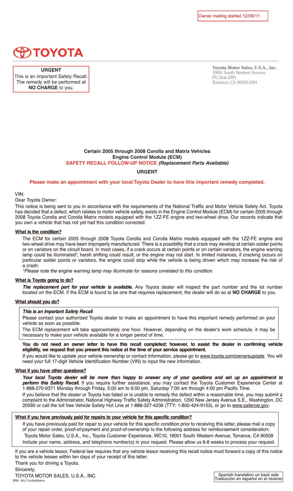 Certain 2005 Through 2008 Corolla and Matrix Vehicles Engine Control Module (ECM) SAFETY RECALL FOLLOW-UP NOTICE (Replacement Parts Available) URGENT