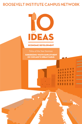 Roosevelt Institute Campus Network 10 Ideas Economic Development