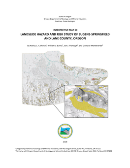 DOGAMI IMS-60, Landslide Hazard and Risk Study of Eugene-Springfield and Lane County, Oregon
