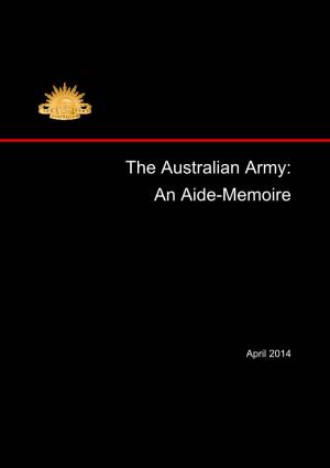 The Australian Army: an Aide-Memoire Version 1.2, 2014 (R17358478 As at 6 May 14)