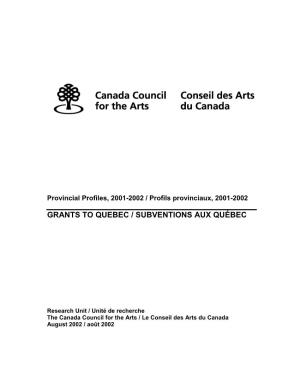 Grants to Quebec / Subventions Aux Québec