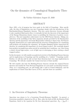 On the Dynamics of Cosmological Singularity Theo- Rems by Vaibhav Kalvakota August 25, 2020
