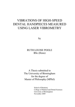 Vibrations of High-Speed Dental Handpieces Measured Using Laser Vibrometry