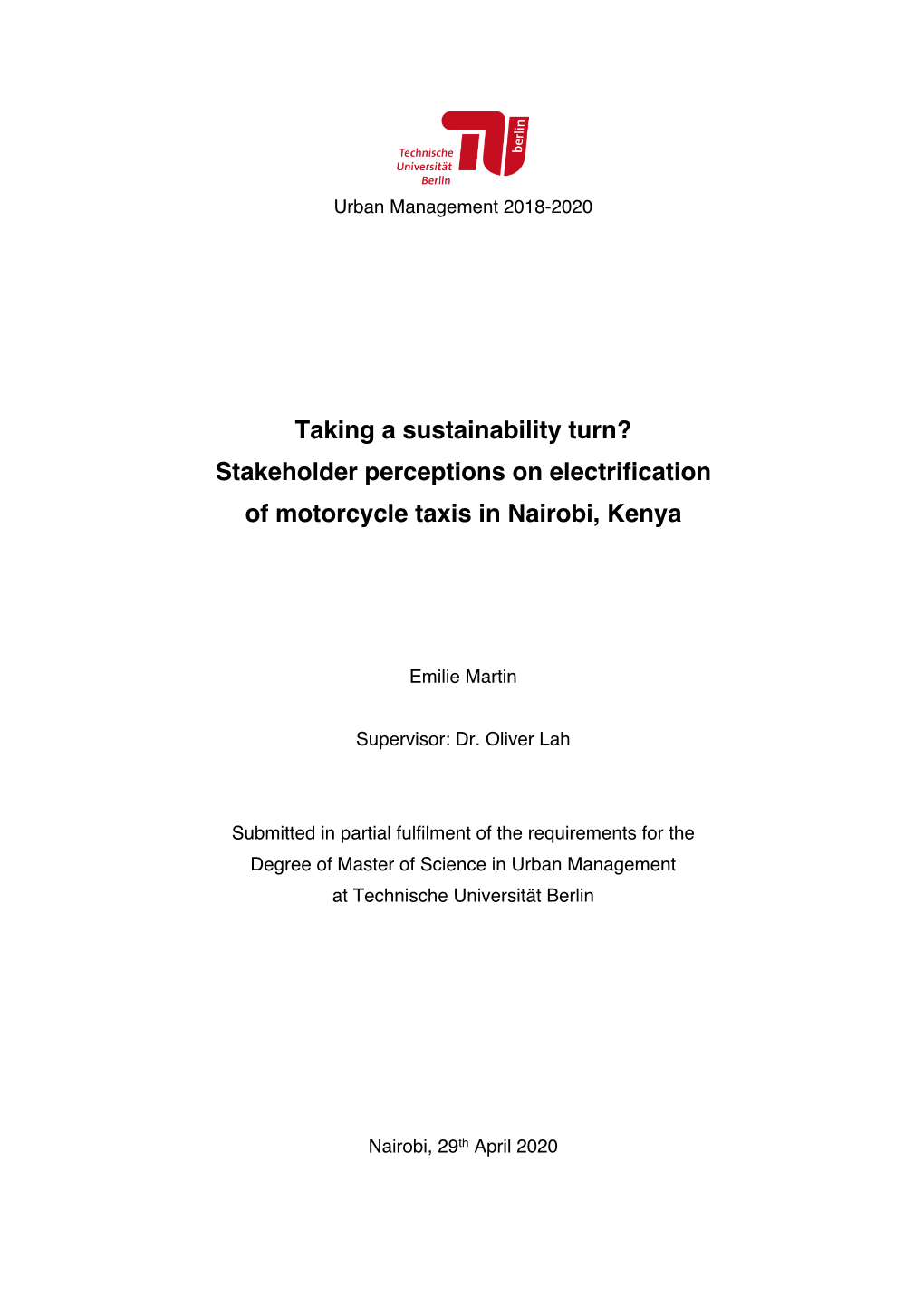 Stakeholder Perceptions on Electrification of Motorcycle Taxis in Nairobi, Kenya