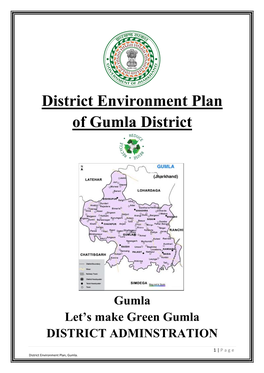 District Environment Plan of Gumla District