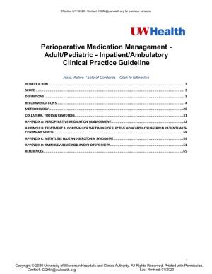 Perioperative Medication Management - Adult/Pediatric - Inpatient/Ambulatory Clinical Practice Guideline