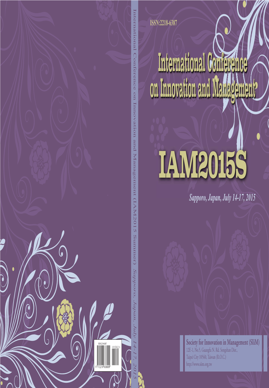 IAM2015 Summer) Are Pleased to Welcome You to This Meeting Held at Sapporo, Japan on July 14-17, 2015