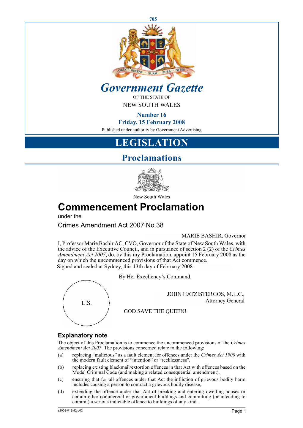 Government Gazette of the STATE of NEW SOUTH WALES Number 16 Friday, 15 February 2008 Published Under Authority by Government Advertising LEGISLATION Proclamations