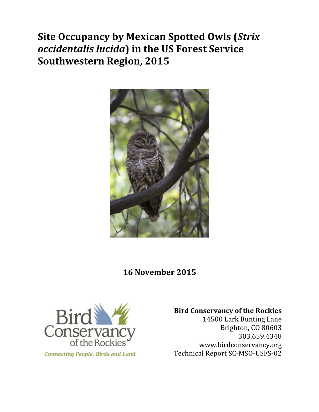 Site Occupancy by Mexican Spotted Owls (Strix Occidentalis Lucida) in the US Forest Service Southwestern Region, 2015