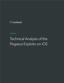 Technical Analysis of the Pegasus Exploits On
