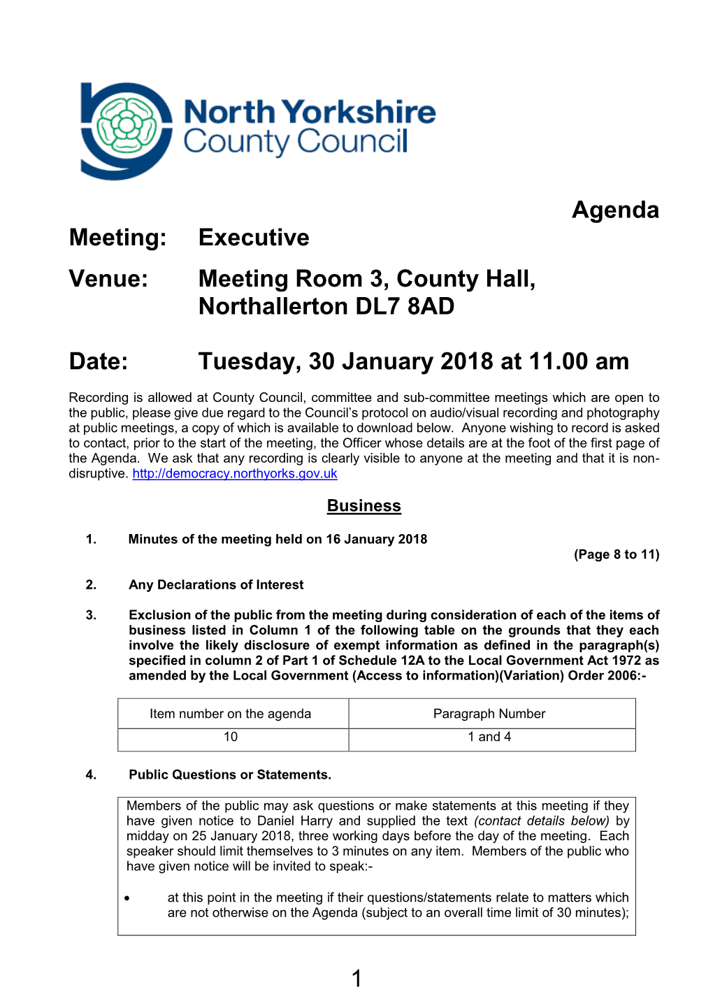 Agenda Meeting: Executive Venue: Meeting Room 3, County Hall, Northallerton DL7 8AD Date: Tuesday, 30 January 2018 at 11.00 Am