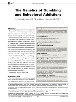 The Genetics of Gambling and Behavioral Addictions