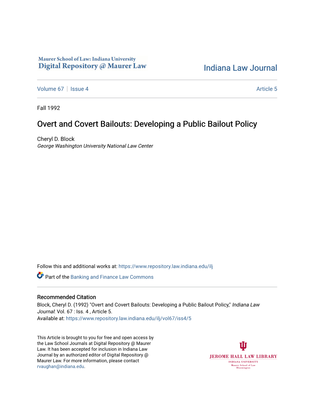 Overt and Covert Bailouts: Developing a Public Bailout Policy