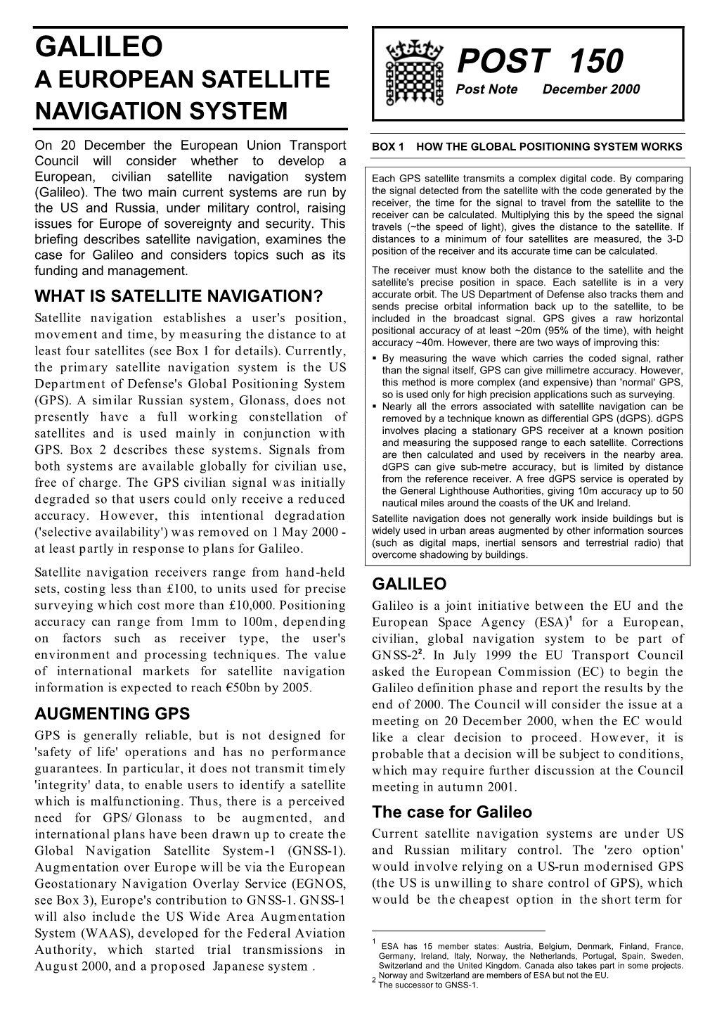 GALILEO a European Satellite Navigation System