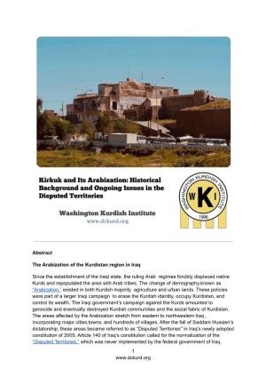 Kirkuk and Its Arabization: Historical Background and Ongoing Issues In