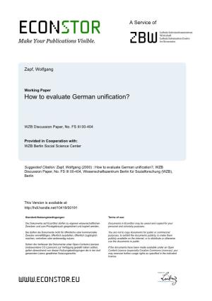 How to Evaluate German Unification?