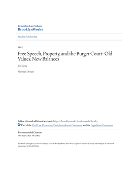 Free Speech, Property, and the Burger Court: Old Values, New Balances Joel Gora