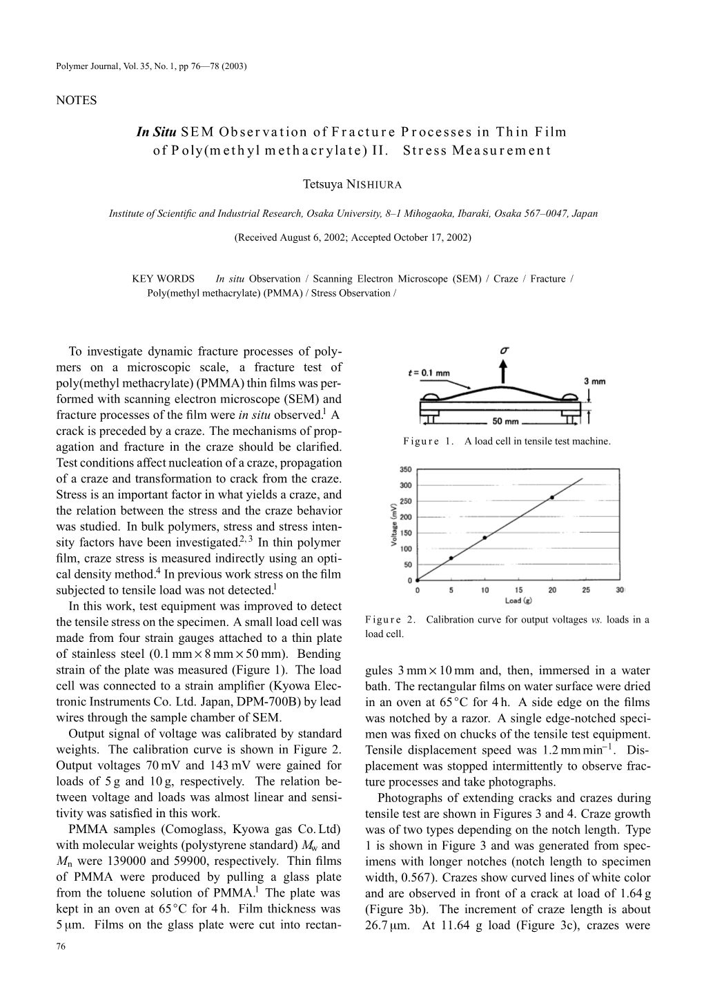 In Situ SEM Observation of Fracture Processes in Thin Film of Poly(Methyl Methacrylate) II