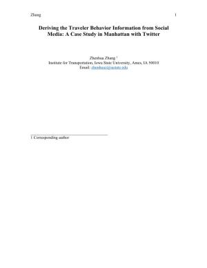 Deriving the Traveler Behavior Information from Social Media: a Case Study in Manhattan with Twitter