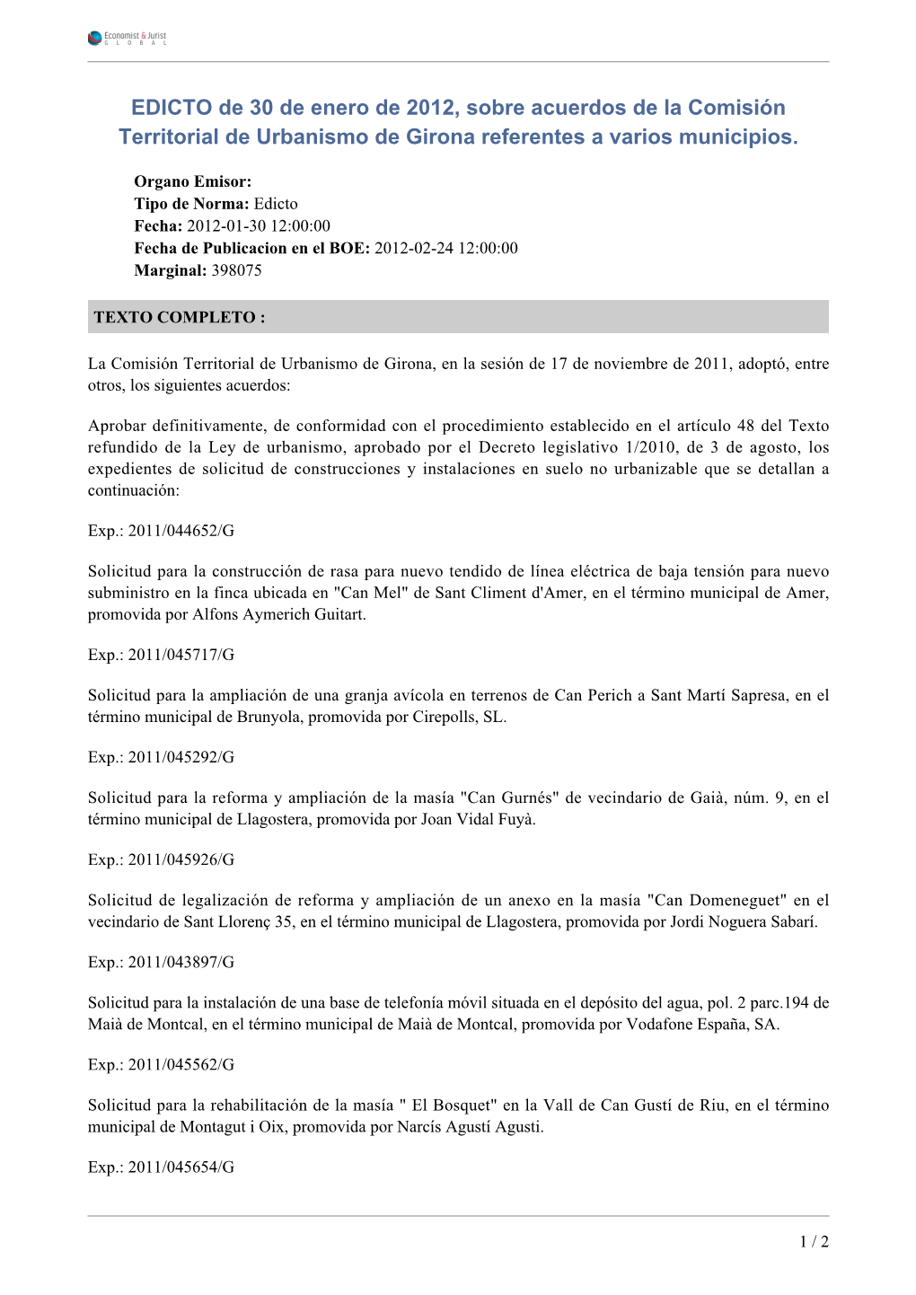 EDICTO De 30 De Enero De 2012, Sobre Acuerdos De La Comisión Territorial De Urbanismo De Girona Referentes a Varios Municipios