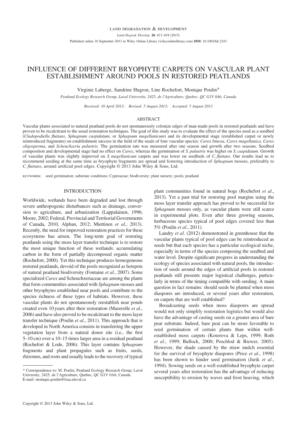 Influence of Different Bryophyte Carpets on Vascular Plant Establishment Around Pools in Restored Peatlands