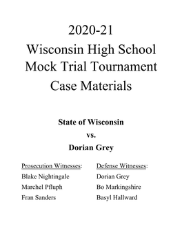 2020-21 Wisconsin High School Mock Trial Tournament Case Materials