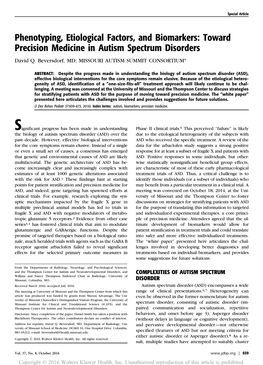 Phenotyping, Etiological Factors, and Biomarkers: Toward Precision Medicine in Autism Spectrum Disorders David Q