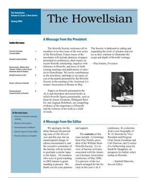 The Howellsian Volume 8, Issue 1 New Series the Howellsian Spring 2005 the Howellsian