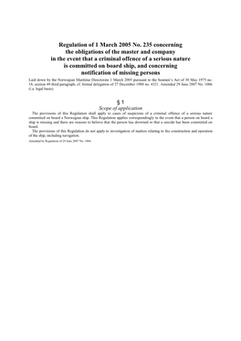 Regulation of 1 March 2005 No. 235 Concerning the Obligations of the Master and Company in the Event That a Criminal Offence O