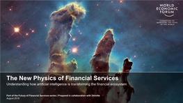 The New Physics of Financial Services Understanding How Artificial Intelligence Is Transforming the Financial Ecosystem