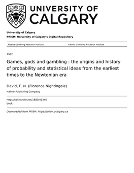Games, Gods and Gambling : the Origins and History of Probability and Statistical Ideas from the Earliest Times to the Newtonian Era