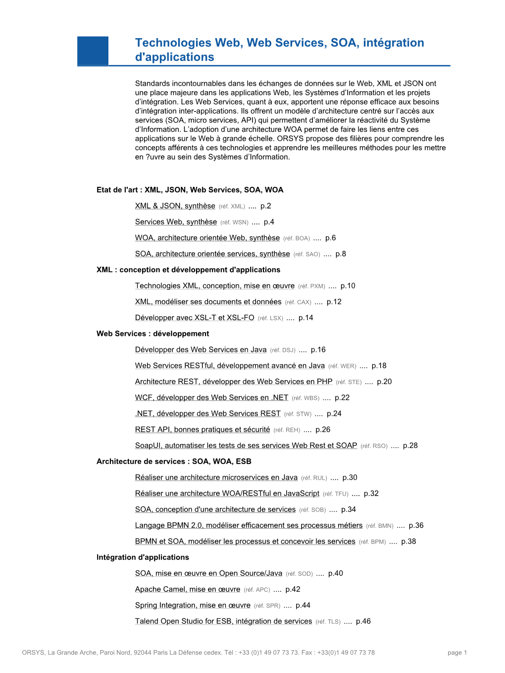 Technologies Web, Web Services, SOA, Intégration D'applications