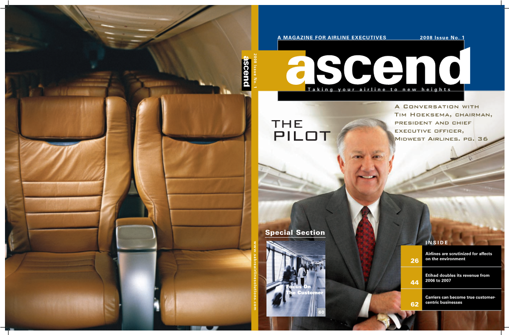 A Conversation with Tim Hoeksema, Chairman, President and Chief the Executive Officer, Pilot Midwest Airlines