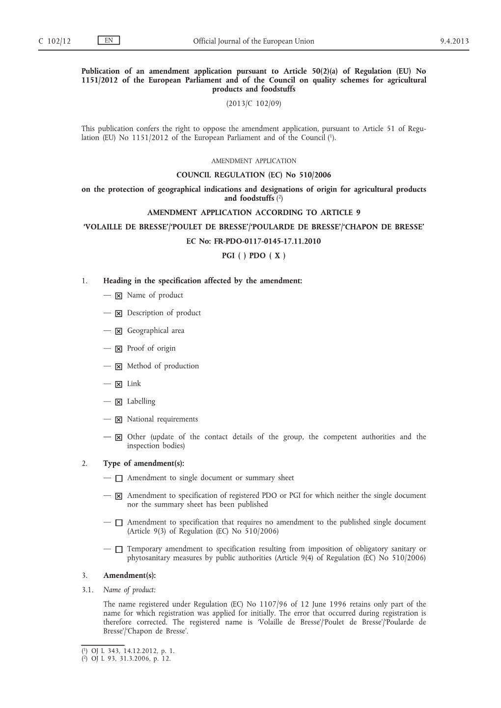 Publication of an Amendment Application Pursuant To